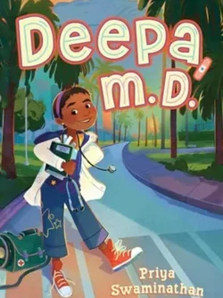 The book cover for Deepa M.D. depicting a young girl wearing a doctor's coat with palm trees in the background.