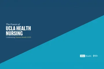 A graphic with the words "The Power of UCLA Health Nurses"