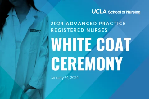 A graphic showing a UCLA Nursing white coat with the text, "2024 Advanced Practice Registered Nurses White Coat Ceremony"